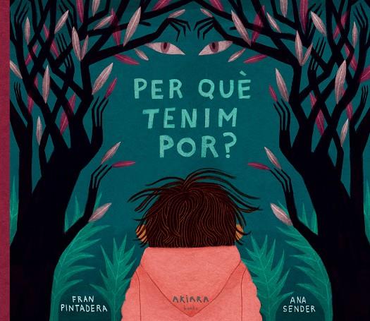 PER QUÈ TENIM POR? | 9788418972072 | PINTADERA, FRAN | Llibreria Online de Tremp