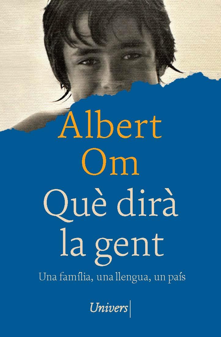 QUÈ DIRÀ LA GENT | 9788419721686 | OM I FERRER, ALBERT | Llibreria Online de Tremp