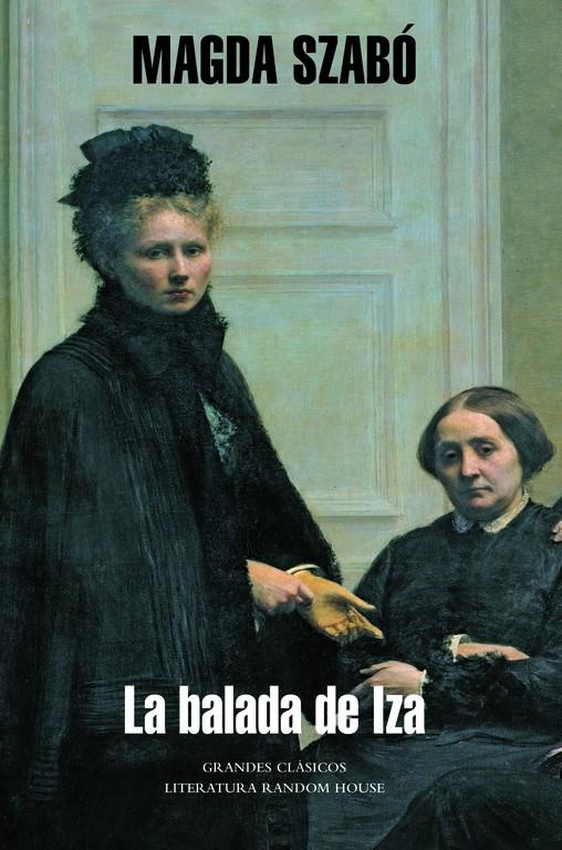 BALADA DE IZA, LA | 9788439721314 | SZABO, MAGDA | Llibreria Online de Tremp