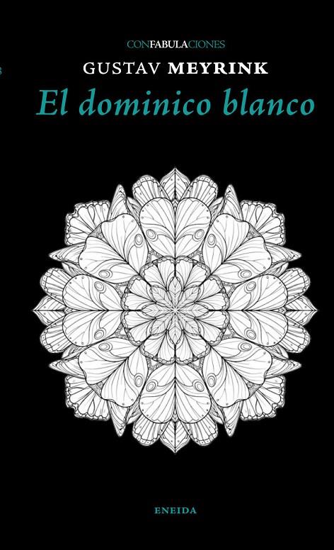 EL DOMINICO BLANCO | 9788417726928 | GUSTAV MEYRINK