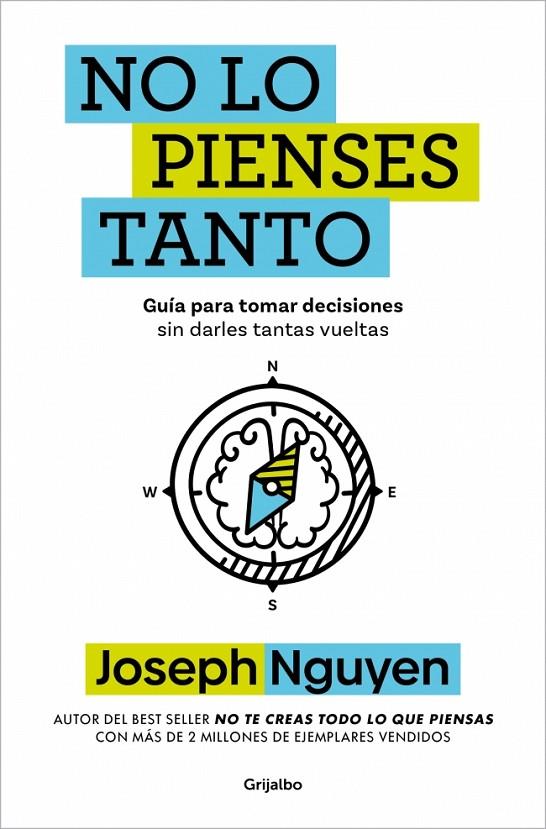NO LO PIENSES TANTO | 9788425373305 | NGUYEN, JOSEPH | Llibreria Online de Tremp