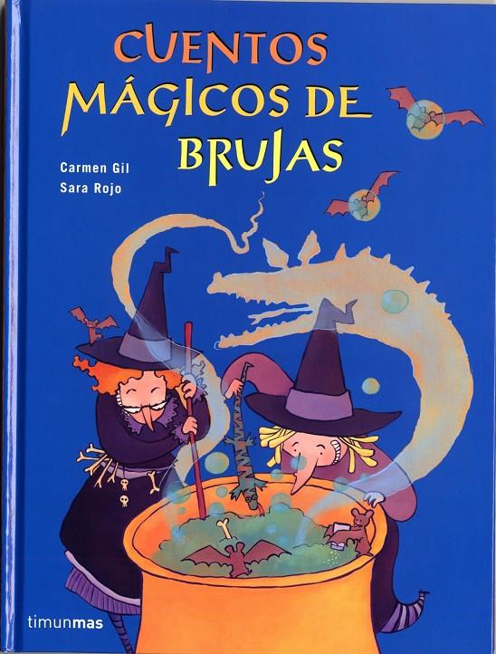 CUENTOS MAGICOS DE BRUJAS | 9788448017828 | GIL, CARMEN ; ROJO, SARA
