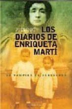 DIARIOS DE ENRIQUETA MARTI, LOS | 9788496106628 | PIERROT | Llibreria Online de Tremp