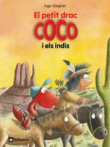 PETIT DRAC COCO I ELS INDIS, EL | 9788424642662 | SIEGNER, INGO | Llibreria Online de Tremp