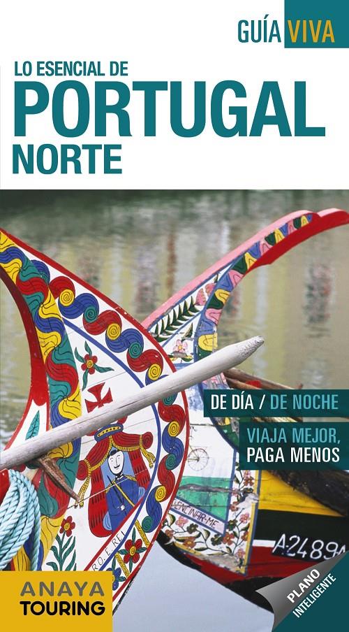 PORTUGAL NORTE | 9788491580843 | ANAYA TOURING/POMBO RODRÍGUEZ, ANTÓN