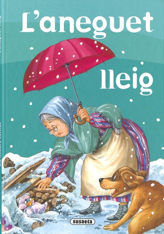 ANEGUET LLEIG, L' | 9788430541621 | BUSQUETS, CARLES | Llibreria Online de Tremp