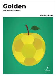 Presentació del llibre "Golden. El futbol de la terra" de Llorenç Bonet - Llibreria Online de Tremp
