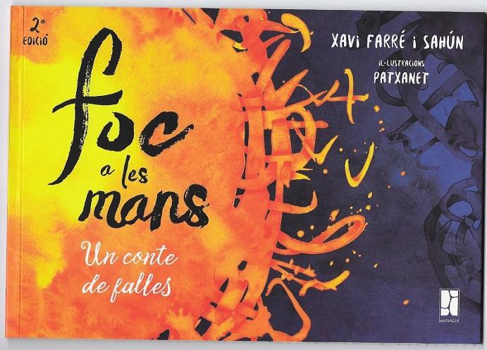 EL FOC A LES MANS | 9788494270215 | FARRÉ SAHÚN, XAVIER