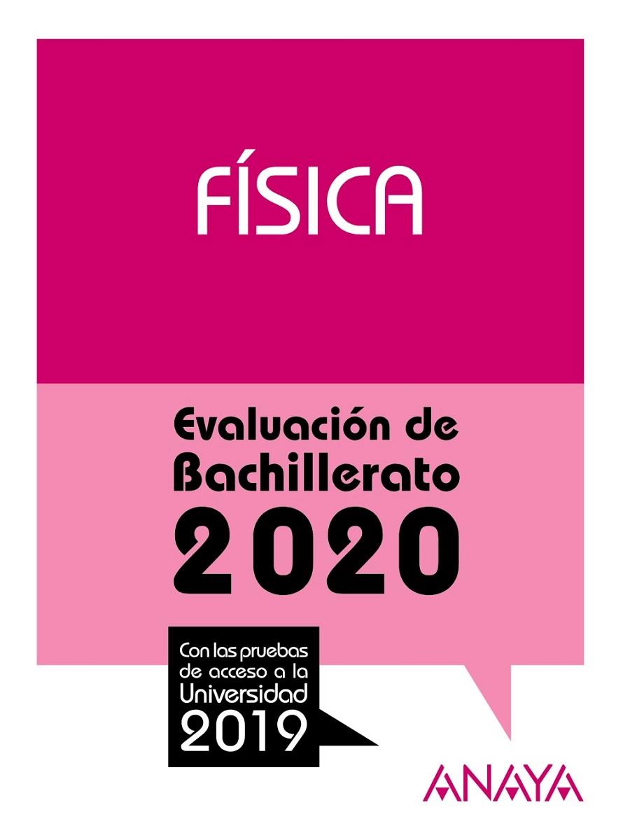 FÍSICA.EVALUACIÓN DE BACHILLERATO 2020 | 9788469873205 | GARCÍA ÁLVAREZ, Mª LUZ/PLATERO MUÑOZ, Mª PAZ