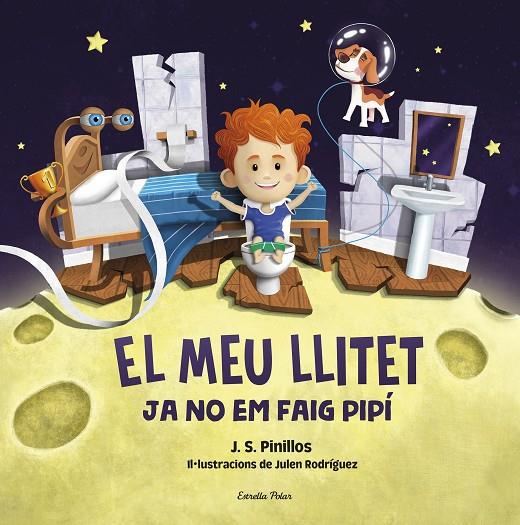 EL MEU LLITET 2. JA NO EM FAIG PIPÍ | 9788413892276 | PINILLOS, J. S.