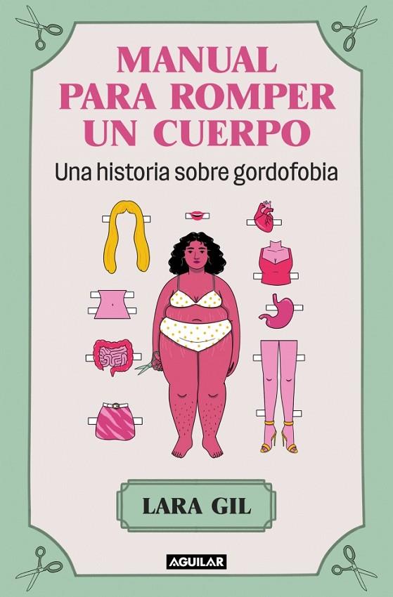 MANUAL PARA ROMPER UN CUERPO | 9788403524071 | GIL, LARA | Llibreria Online de Tremp