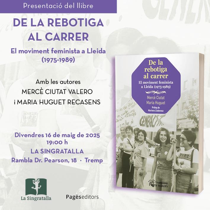 Presentació del llibre "“De la rebotiga al carrer. El moviment feminista a Lleida” de Mercè Ciutat i Maria Huguet." - Llibreria Online de Tremp