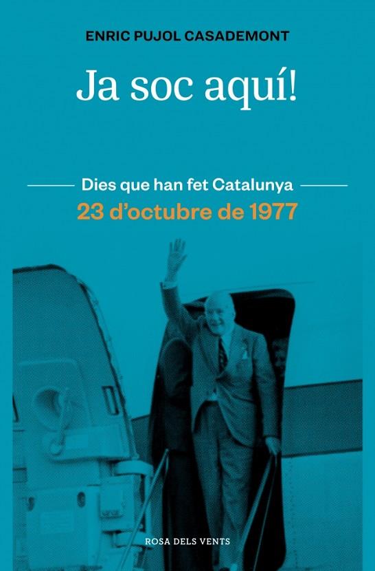 JA SOC AQUÍ! | 9788410256415 | PUJOL, ENRIC | Llibreria Online de Tremp