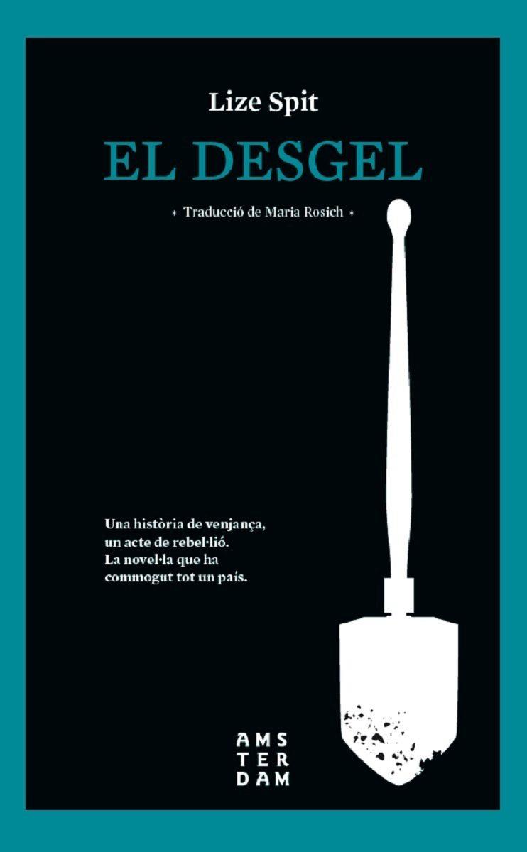 EL DESGEL | 9788416743537 | SPIT, LIZE | Llibreria Online de Tremp