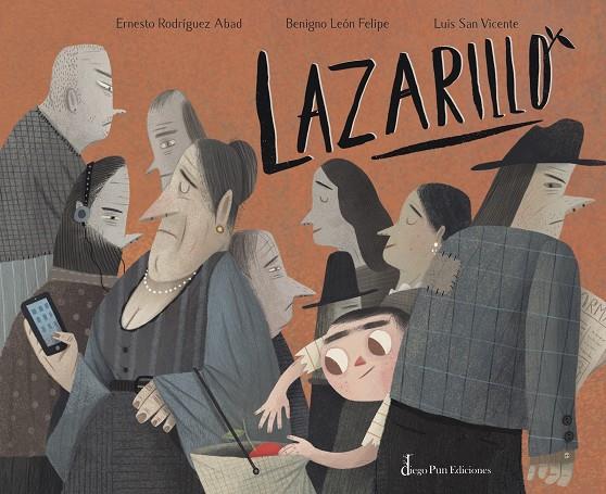 LAZARILLO | 9788412095906 | RODRÍGUEZ ABAD, ERNESTO J./LEÓN FELIPE, BENIGNO | Llibreria Online de Tremp