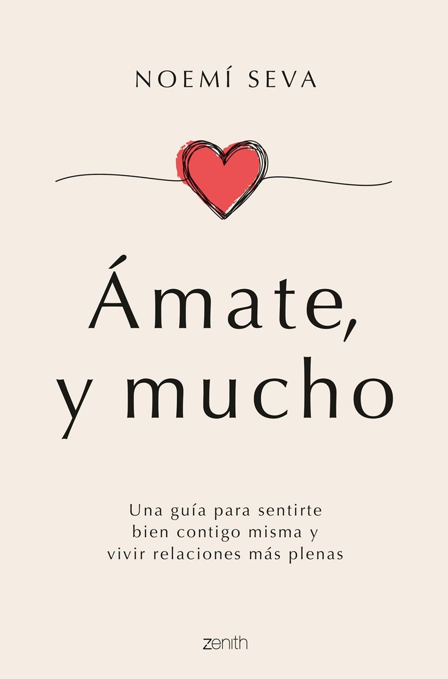 ÁMATE, Y MUCHO | 9788408261834 | SEVA, NOEMÍ | Llibreria Online de Tremp