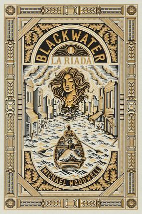 BLACKWATER I. LA RIADA | 9788419654892 | MCDOWELL, MICHAEL | Llibreria Online de Tremp