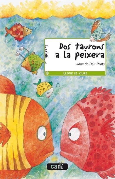 DOS TAURONS A LA PEIXERA | 9788447406807 | PRATS, JOAN DE DEU | Llibreria Online de Tremp