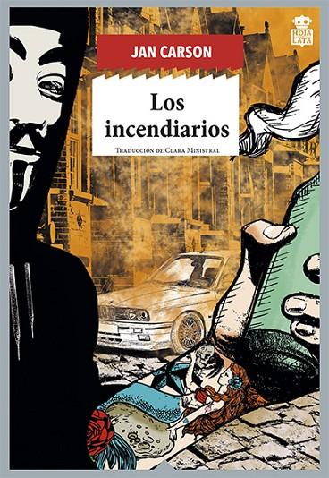 LOS INCENDIARIOS | 9788416537624 | CARSON, JAN | Llibreria Online de Tremp