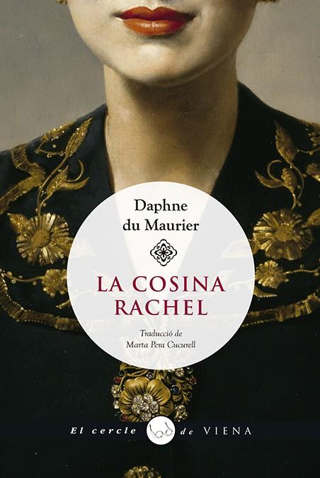 LA COSINA RACHEL | 9788417998585 | DU MAURIER, DAPHNE | Llibreria Online de Tremp