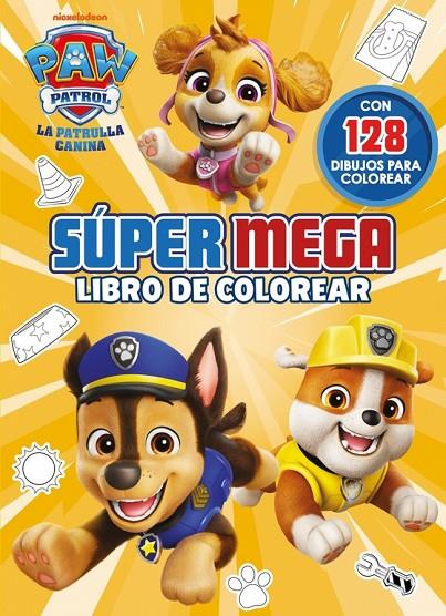 PAW PATROL | PATRULLA CANINA. ACTIVIDADES - SÚPER MEGA LIBRO DE COLOREAR | 9788448872526 | NICKELODEON | Llibreria Online de Tremp