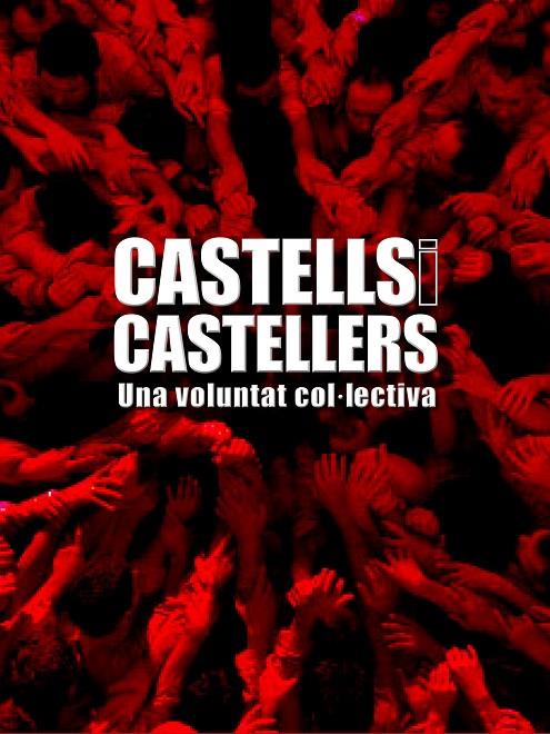 CASTELLS I CASTELLERS. UNA VOLUNTAT COL.LECTIVA | 9788497857017 | AA. VV. | Llibreria Online de Tremp