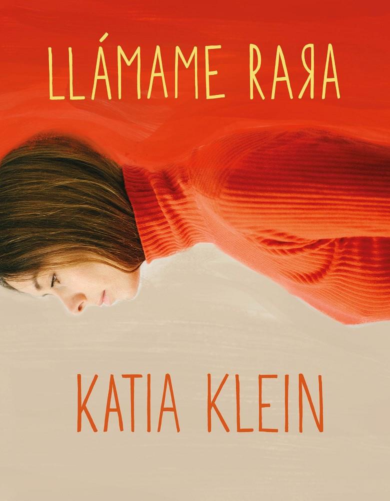 LLÁMAME RARA | 9788408160403 | KATIA KLEIN | Llibreria Online de Tremp