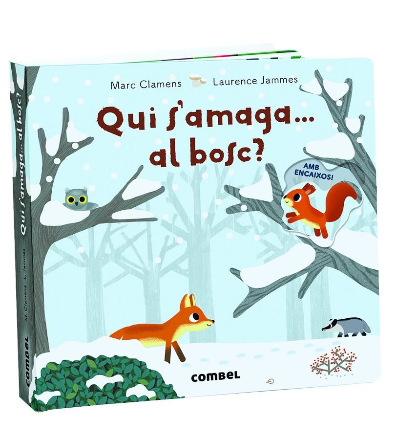 QUI S'AMAGA... AL BOSC? | 9788491013723 | CLAMENS, MARC/JAMMES, LAURENCE