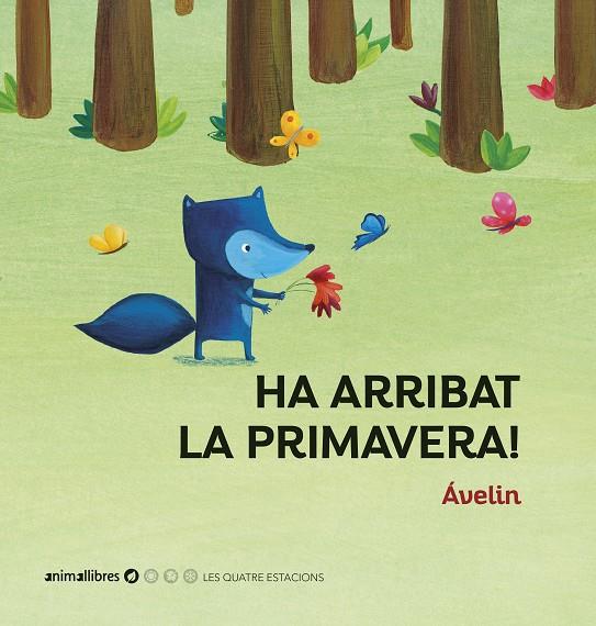 HA ARRIBAT LA PRIMAVERA! | 9788417599713 | ÁVELIN | Llibreria Online de Tremp