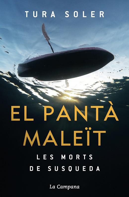 EL PANTÀ MALEÏT | 9788418226212 | SOLER, TURA | Llibreria Online de Tremp