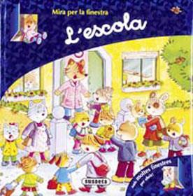 ESCOLA, L' (MIRA PER LA FINESTRA) | 9788430568246 | SUSAETA, EQUIPO | Llibreria Online de Tremp