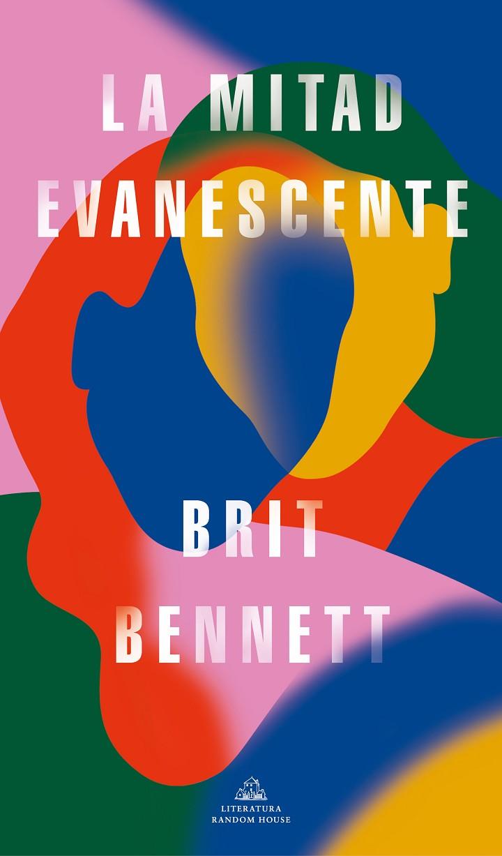 LA MITAD EVANESCENTE | 9788439738640 | BENNETT, BRIT | Llibreria Online de Tremp