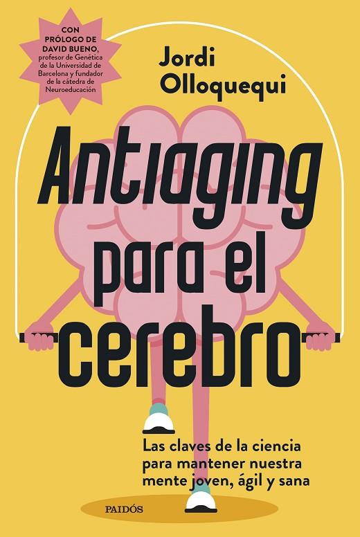ANTIAGING PARA EL CEREBRO | 9788449344275 | OLLOQUEQUI, JORDI | Llibreria Online de Tremp