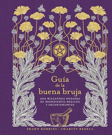 GUÍA DE LA BUENA BRUJA | 9788491116868 | ROBBINS, SHAWN/BEDELL, CHARITY | Llibreria Online de Tremp