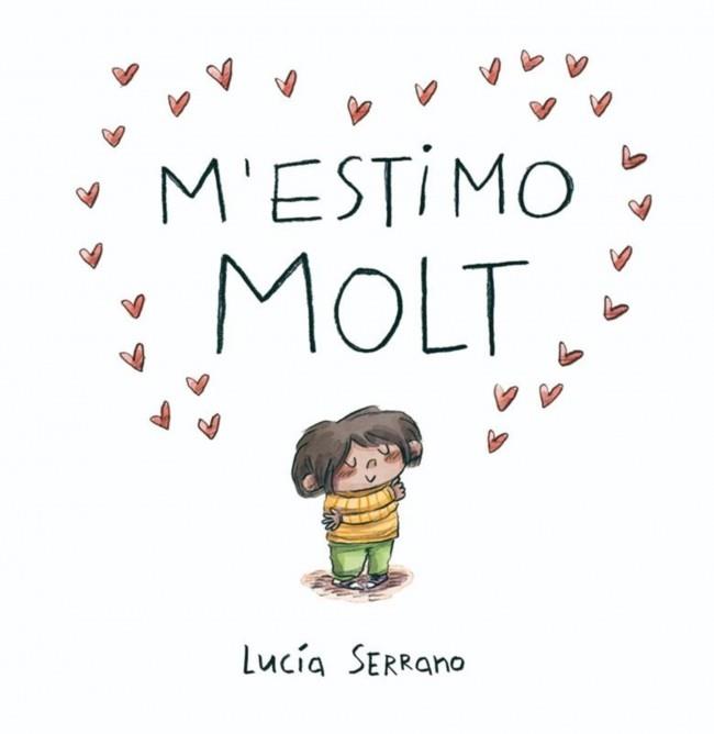 M'ESTIMO MOLT | 9788448871871 | SERRANO, LUCÍA | Llibreria Online de Tremp
