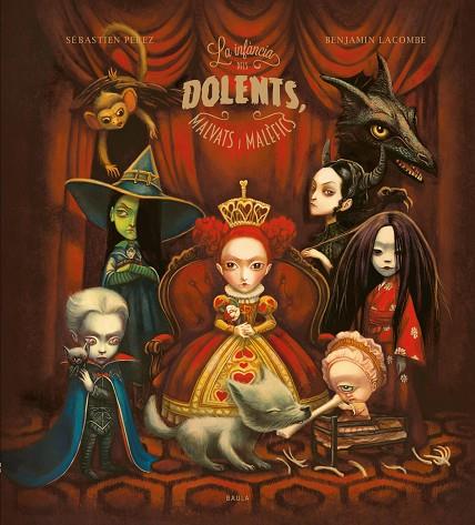 LA INFÀNCIA DELS DOLENTS, MALVATS I MALÈFICS | 9788447953158 | PEREZ, SÉBASTIEN | Llibreria Online de Tremp