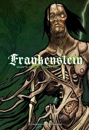 FRANKENSTEIN TOMÁS HIJO | 9788445019795 | SHELLEY, MARY/HIJO, TOMÁS | Llibreria Online de Tremp
