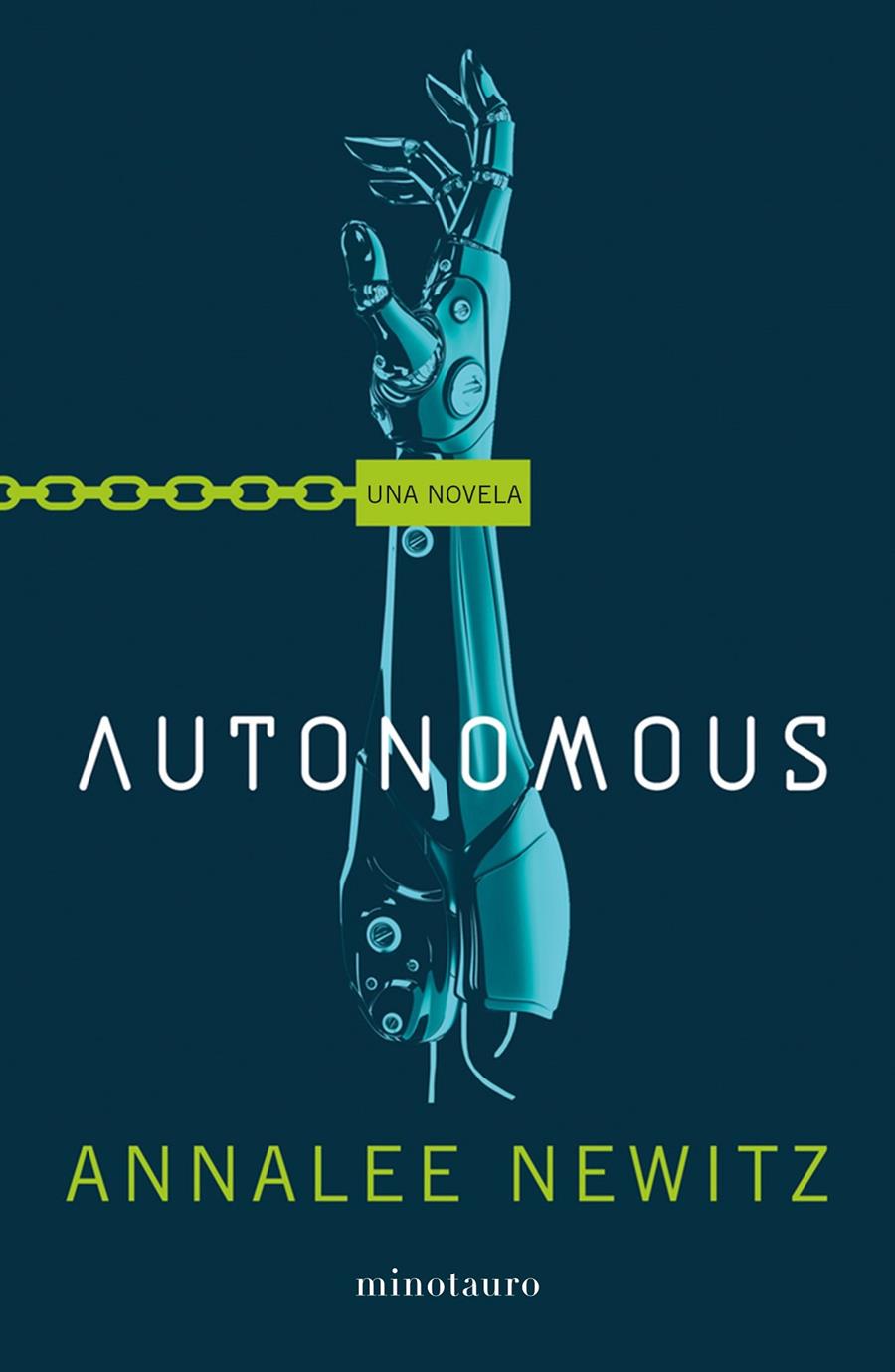 AUTONOMOUS | 9788445006290 | NEWITZ, ANNALEE | Llibreria Online de Tremp