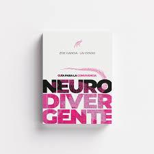 GUÍA PARA LA CONVIVENCIA NEURODIVERGENTE | 9788409555727 | GARCIA CASTAÑO, ZOE/COVAS TRULLÀ, LAI | Llibreria Online de Tremp