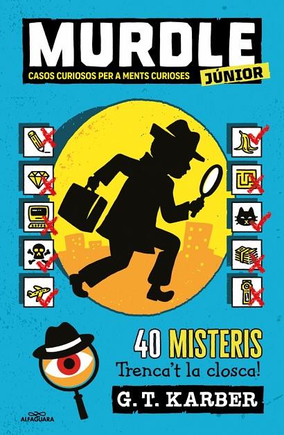 MURDLE JUNIOR 1 - CASOS CURIOSOS PER A MENTS CURIOSES | 9788419688729 | KARBER, G.T. | Llibreria Online de Tremp