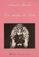 EDADES DE LULU, LAS | 9788472233645 | GRANDES, ALMUDENA | Llibreria Online de Tremp