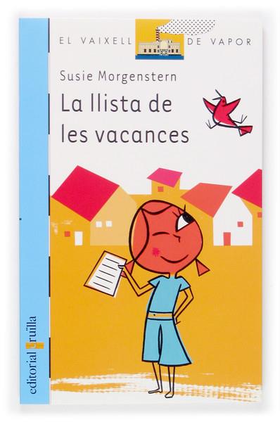 LLISTA DE LES VACANCES, LA | 9788466112963 | MORGENSTERN, SUSIE | Llibreria Online de Tremp