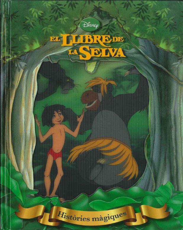 HISTÒRIES MÀGIQUES. EL LLIBRE DE LA SELVA | 9788415853398 | DIVERSOS AUTORS | Llibreria Online de Tremp