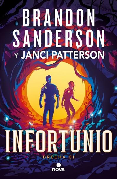 INFORTUNIO (TRILOGÍA DE LA BRECHA 1) | 9788410466180 | SANDERSON, BRANDON/PATTERSON, JANCI | Llibreria Online de Tremp