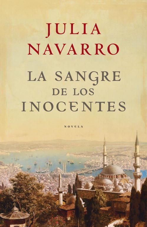 SANGRE DE LOS INOCENTES, LA | 9788401336379 | NAVARRO, JULIA