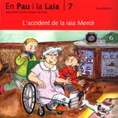 ACCIDENT DE LA IAIA MERCE, L' | 9788476025703 | PALACIN, ADELINA; VERDAGUER, ASSUMPTA; BEYES, P.