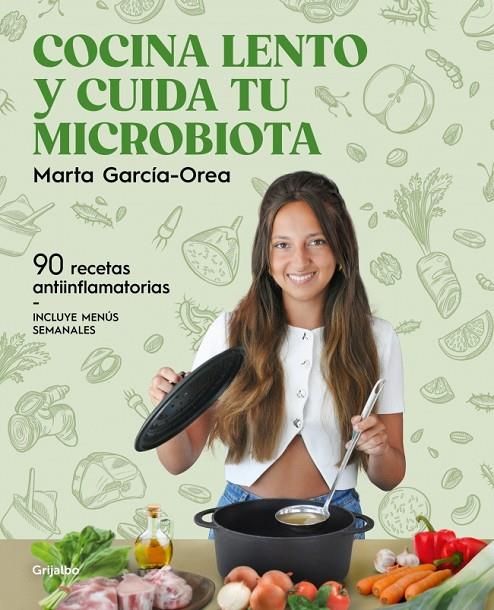 COCINA LENTO Y CUIDA TU MICROBIOTA | 9788425368660 | GARCÍA-OREA, MARTA | Llibreria Online de Tremp
