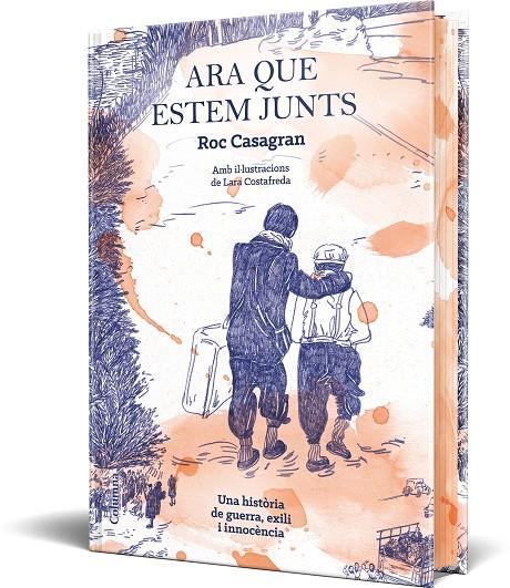 ARA QUE ESTEM JUNTS (IL·LUSTRAT I CANTELLS TINTATS) | 9788466434584 | CASAGRAN CASAÑAS, ROC | Llibreria Online de Tremp