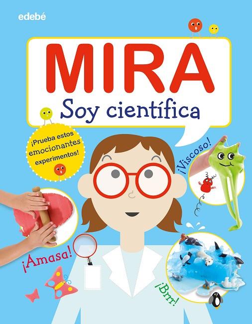 MIRA: SOY CIENTÍFICA | 9788468346311 | VARIOS AUTORES | Llibreria Online de Tremp