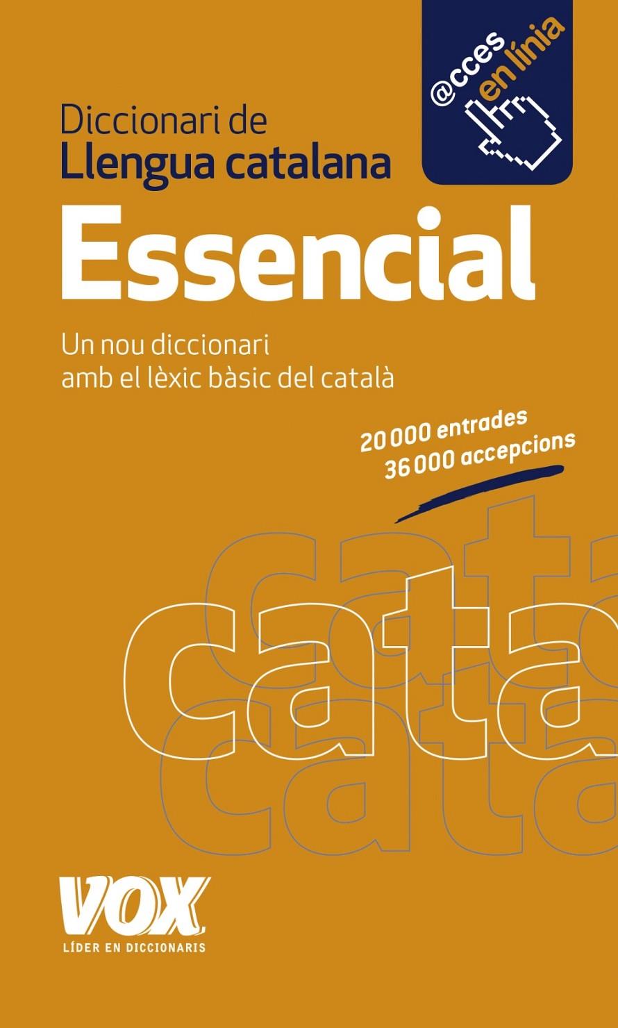 DICCIONARI ESSENCIAL DE LLENGUA CATALANA | 9788499741994 | LAROUSSE EDITORIAL | Llibreria Online de Tremp